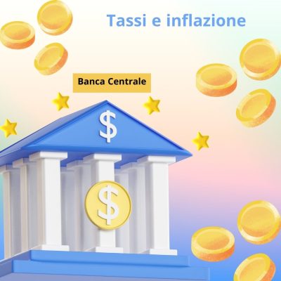 Capire l’inflazione e le sue conseguenze